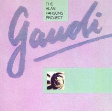The Alan Parsons Project: Gaudi (Expanded Edition)