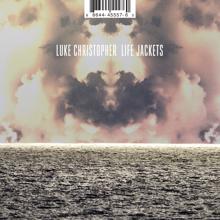 Luke Christopher: Life Jackets