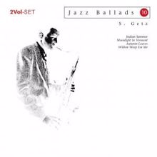 Stan Getz: Jazz Ballads - 10