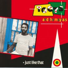 Toots & The Maytals: Just Like That