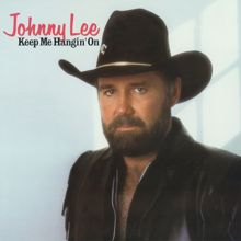 Johnny Lee: Keep Me Hangin' On