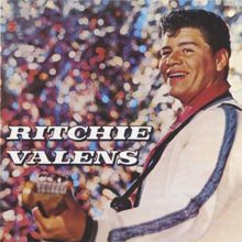 Ritchie Valens: Come On, Let's Go