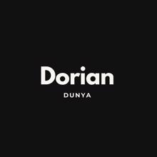 Dorian: Dunya