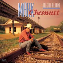 Mark Chesnutt: Lucky Man (Album Version) (Lucky Man)