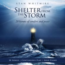 Stan Whitmire: Shelter In The Storm