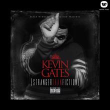 Kevin Gates: 4 Legs and a Biscuit