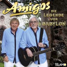 Amigos: Die Legende von Babylon