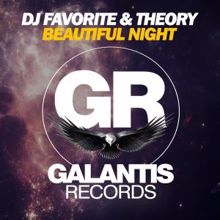 DJ Favorite & Theory: Beautiful Night (Mars3Ll Remix)