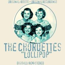 The Chordettes: When You Were Sweet Sixteen