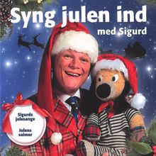 Sigurd Barrett: Syng Julen Ind Med Sigurd