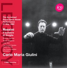 Carlo Maria Giulini: Il barbiere di Siviglia (The Barber of Seville): Act II Scene 5: Quintet: Don Basilio! … Cosa veggo! (Rosina, Conte d'Almaviva, Figaro, Bartolo, Basilio)