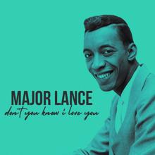 Major Lance: Don't You Know I Love You