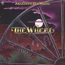 Asleep At The Wheel: The Wheel