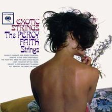 The Percy Faith Strings: Exotic Strings