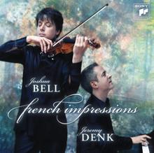 Joshua Bell: French Impressions
