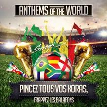 Anthems of the World: Pincez tous vos koras, frappez les balafons