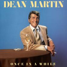 Dean Martin: Once in a While