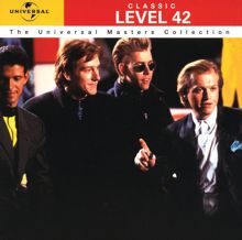 Level 42: It's Not The Same For Us