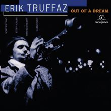 Erik Truffaz: Out Of A Dream