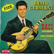 Remo Germani: Baci (Things)