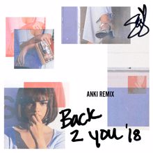 Selena Gomez: Back To You (Anki Remix)