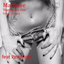 Marquee feat. Penelope: Together as One (Instrumental)