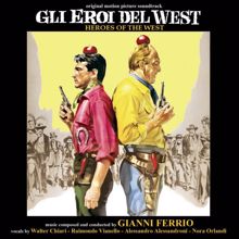 Gianni Ferrio: Gli eroi del West (Original Motion Picture Soundtrack)