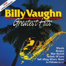 Billy Vaughn: Billy Vaughn: Greatest Hits