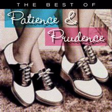 Patience & Prudence: You Tattletale