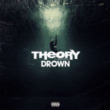 Theory Of A Deadman: Drown