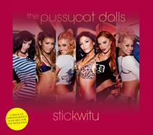 The Pussycat Dolls: Stickwitu