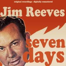 Jim Reeves: Why Do I Love You (Melody of Love)