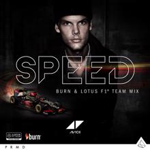 Avicii: Speed (Burn & Lotus Team F1 Mix)