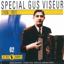 Gus Viseur: Special Gus Viseur