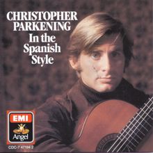 Christopher Parkening: Etude No. 11 In E Minor