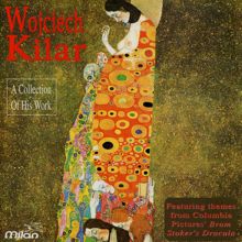 Wojciech Kilar: A Collection of His Work