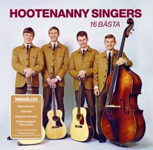 Hootenanny Singers: Musik vi minns