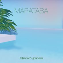 Blank & Jones: Marataba