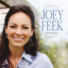 Joey Feek: Strong Enough To Cry
