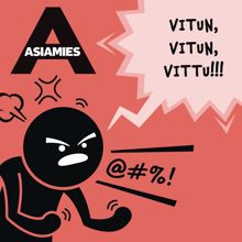 Asiamies: Vitunvitun Vittu!