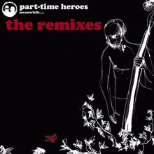 Part Time Heroes, Part-Time Heroes: Shadowlands (Part-Time Heroes Remix)