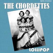The Chordettes: Lollipop (Digitally Remastered)