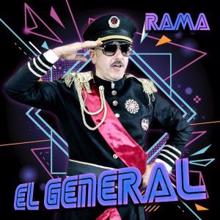 Rama: El General