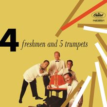 The Four Freshmen: Four Freshmen And 5 Trumpets