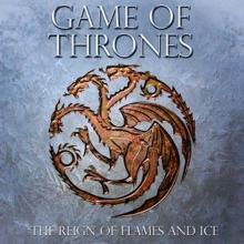 Various Artists: Game of Thrones - The Reign of Flames and Ice