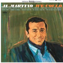 Al Martino: We Could