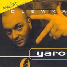 Yaro: Olewka