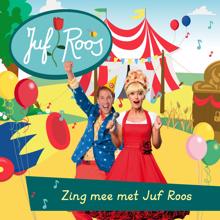 Juf Roos: Zing mee met Juf Roos