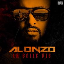 Alonzo: La Belle Vie