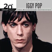 Iggy Pop: The Best Of Iggy Pop 20th Century Masters The Millennium Collection